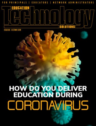 EDUCATION TECHNOLOGY SOLUTIONS ISSUE #89 OUT NOW!